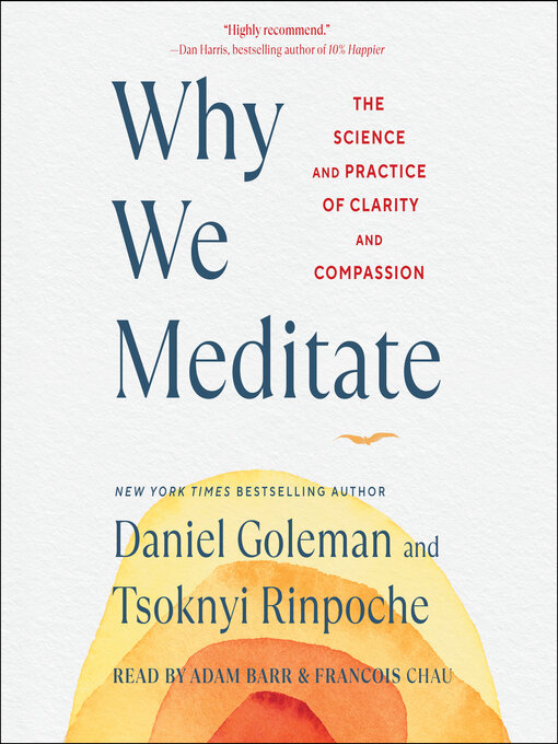 Title details for Why We Meditate by Daniel Goleman - Wait list